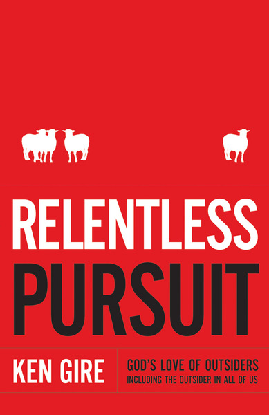 Relentless Pursuit: God's Love of Outsiders 

Including the Outsider in All of Us