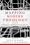 Mapping Modern Theology: A Thematic and Historical Introduction