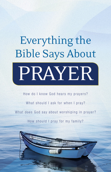Everything the Bible Says About Prayer: How do I know God hears my prayers?

What should I ask for when I pray? 

What does God say about worshiping in prayer?

How should I pray for my family?