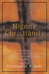 Nicene Christianity: The Future for a New Ecumenism