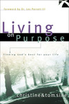 Living on Purpose: Finding God's Best for Your Life