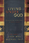 Living Under God: Discovering Your Part in God's Plan
