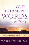 Old Testament Words for Today: 100 Devotional Reflections