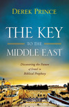 The Key to the Middle East: Discovering the Future of Israel in Biblical Prophecy