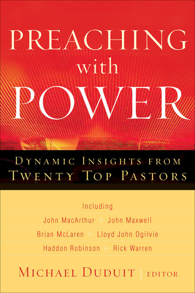 Preaching with Power: Dynamic Insights from Twenty Top Communicators