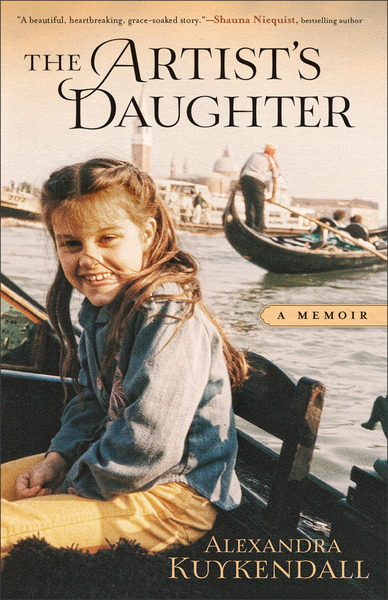 The Artist's Daughter: A Memoir