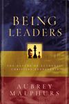 Being Leaders: The Nature of Authentic Christian Leadership