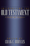 Interpreting the Old Testament: A Guide for Exegesis