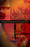 Useless Beauty: Ecclesiastes through the Lens of Contemporary Film