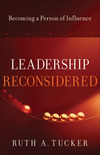 Leadership Reconsidered: Becoming a Person of Influence