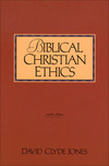 Biblical Christian Ethics