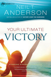 Your Ultimate Victory (Victory Series Book #8): Stand Strong in the Faith