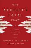 The Atheist's Fatal Flaw: Exposing Conflicting Beliefs