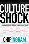 Culture Shock: A Biblical Response to Today's Most Divisive Issues