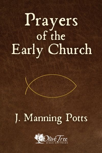 Prayers of the Early Church