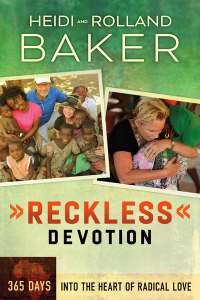 Reckless Devotion: 365 Days into the Heart of Radical Love