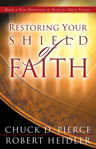 Restoring Your Shield of Faith