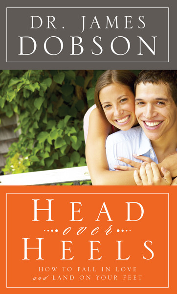 Head Over Heels: How to Fall in Love and Land on Your Feet