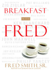 Breakfast with Fred