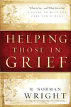 Helping Those in Grief: A Guide to Help You Care for Others