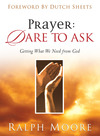 Prayer: Dare to Ask