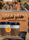 The Campus Survival Guide: Representing Christ Well on Campus