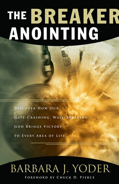 The Breaker Anointing 