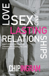 Love, Sex, and Lasting Relationships: God's Prescription for Enhancing Your Love Life