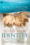 Your New Identity (Victory Series Book #2): A Transforming Union with God