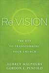 Re:Vision: The Key to Transforming Your Church