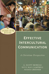 Effective Intercultural Communication (Encountering Mission): A Christian Perspective