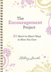 The Encouragement Project (Ebook Shorts): 21 Heart-to-Heart Ways to Show You Care