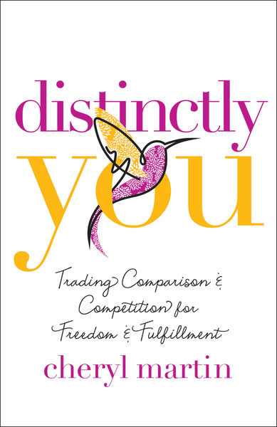 Distinctly You: Trading Comparison and Competition for Freedom and Fulfillment