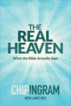 The Real Heaven: What the Bible Actually Says