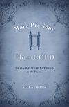 More Precious Than Gold: 50 Daily Meditations on the Psalms