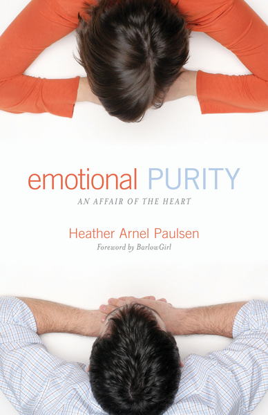 Emotional Purity (Includes Study Questions): An Affair of the Heart