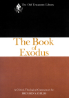 Old Testament Library: The Book of Exodus (Childs 1974) — OTL