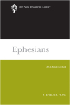 New Testament Library: Ephesians (Fowl 2012) — NTL