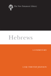 New Testament Library: Hebrews (Johnson 2006) — NTL