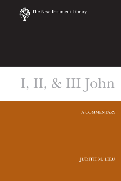 New Testament Library: I, II, and Ill John (Lieu 2008) — NTL