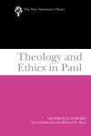 New Testament Library: Theology and Ethics in Paul (Furnish 2009) — NTL