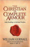 The Christian in Complete Armour Daily Readings in Spiritual Warfare
