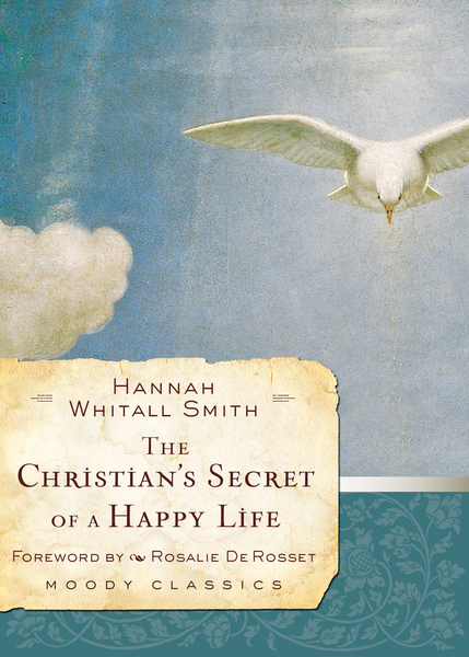 The Christian's Secret of a Happy Life