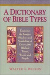 Dictionary of Bible Types
