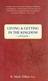 Giving and Getting in the Kingdom: A Field Guide