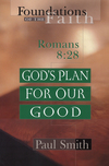 God's Plan for Our Good