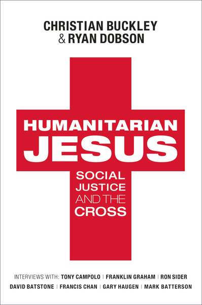 Humanitarian Jesus: Social Justice and the Cross