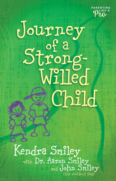 Journey of a Strong-Willed Child