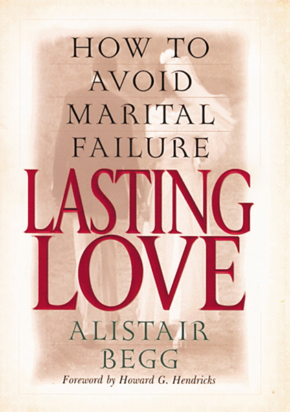 Lasting Love: How to Avoid Marital Failure