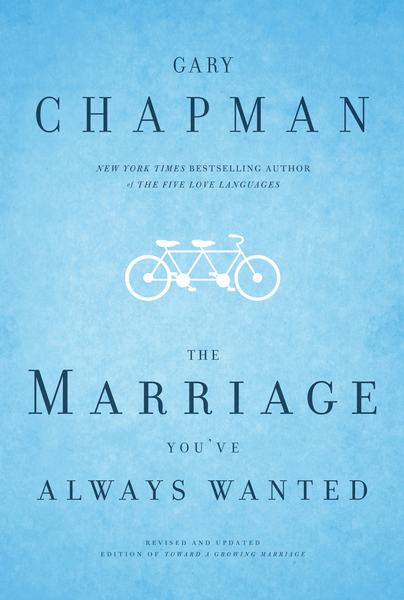 The Marriage You've Always Wanted